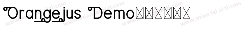 Orangejus Demo字体转换
